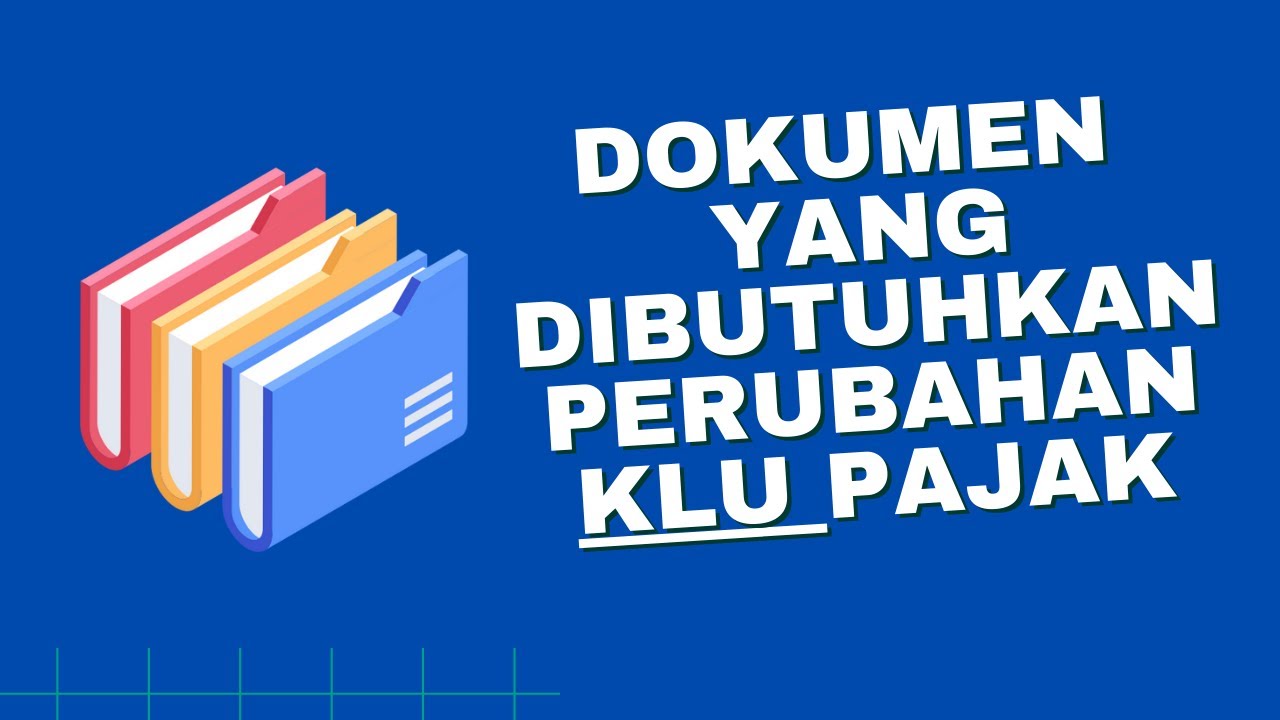 Salah Pilih KLU Pajak? Tenang, Begini Cara Ubah & Upload Dokumen yang Benar!