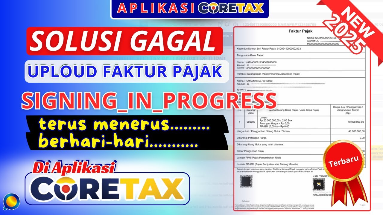 Cara Mengatasi Upload Faktur Pajak Signing In Progress Berhari-hari