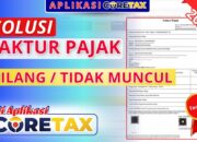 Solusi Faktur Pajak Hilang di Coretax dan Cara Mengatasinya