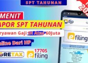 Cara Lapor SPT Karyawan Penghasilan di Atas Rp60 Juta E-Filing 1770S 