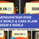 Cara Mendapatkan & Klaim Kode Redeem X World Terbaru