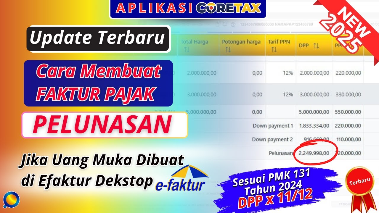 Cara Membuat Faktur Pajak Pelunasan di Coretax e-Faktur