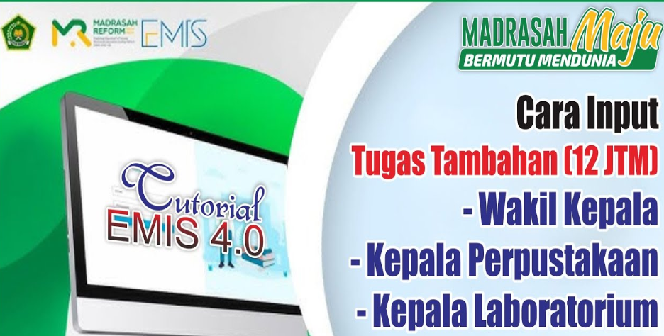 Cara Input Tugas Tambahan (12 JTM) di EMIS 4.0