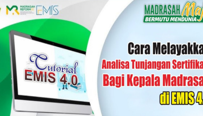 Cara Melayakkan Analisa Tunjangan Sertifikasi Kepala Madrasah