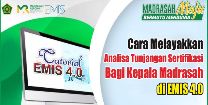 Cara Melayakkan Analisa Tunjangan Sertifikasi Kepala Madrasah