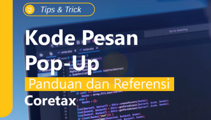 Solusi Mengatasi Kode Error yang Muncul di Coretax