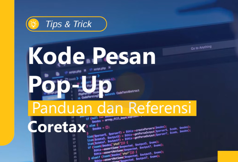 Solusi Mengatasi Kode Error yang Muncul di Coretax