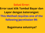 Solusi Error Saat Klik Tombol Bayar dan Lapor "This Method Requires One of the Following Permission 99