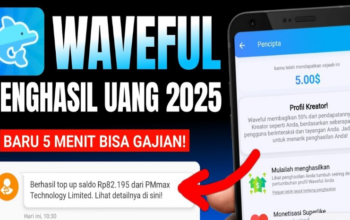 Cara Cepat Monetisasi Waveful Apk Agar Dapat Dolar Gratis