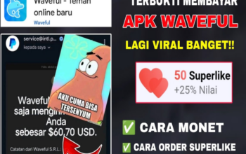 Cara Beli SuperLike di Waveful Dan Cara Hasilkan Uang Gratis