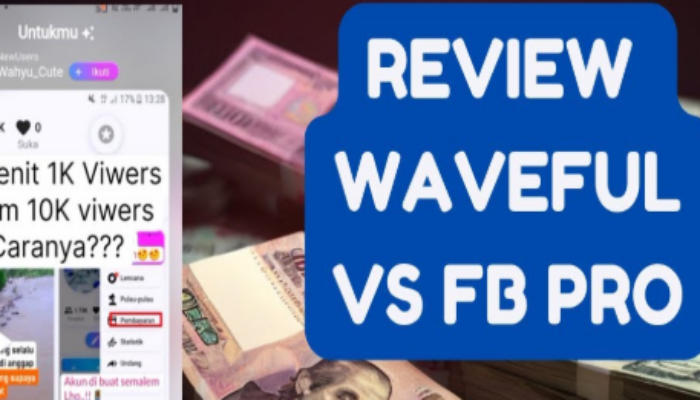 Apakah Waveful Aman? Review vs FB Pro dan Apa Itu Super Like?