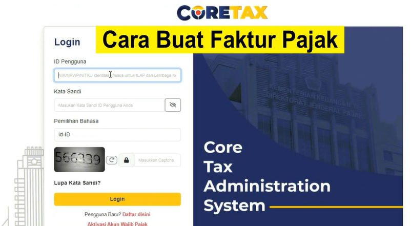 Cara Buat Faktur Pajak di Coretax DJP: Panduan Lengkap dan Praktis