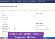 Cara Buat Faktur Pajak 07 Kawasan Bebas di Coretax, Lengkap dengan Panduan Praktis